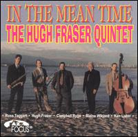 In the Mean Time von Hugh Fraser