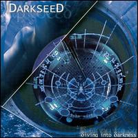 Diving into Darkness von Darkseed