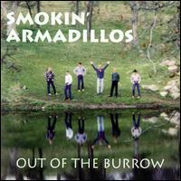 Out of the Burrow von Smokin' Armadillos