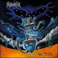 Magic Theater von Shadowfax