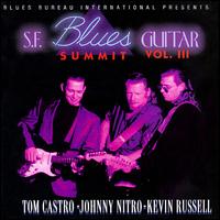 S.F. Blues Guitar Summit, Vol. 3 von Kevin Russell