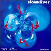 Slowdiver von Tom Vedvik