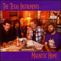 Magnetic Home von The Texas Instruments