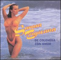 Colombia con Amor von Sonora Tropicana