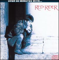 Over 60 Minutes with Red Rider von Red Rider