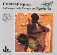 Music of the Aka Pygmies von Various Artists