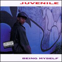 Being Myself von Juvenile