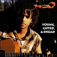 Young, Gifted & Dread von Yvad