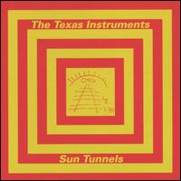 Sun Tunnels von The Texas Instruments