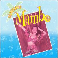 Fabulous Mambo! von Various Artists