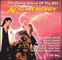 High Energy: Dance Music of the 80's von Various Artists