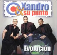 Evolucion von Xandro Y Su Punto