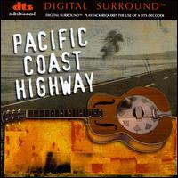 Pacific Coast Highway [Digital Sound] von Pacific Coast Highway