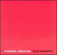 Discography 1983-1998 [2 Disc] von Funeral Oration