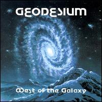 West of the Galaxy von Geodesium