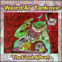 Food Album von Weird Al Yankovic