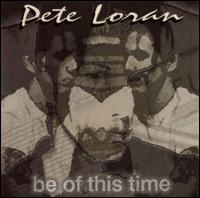 Be of This Time von Peter Loran