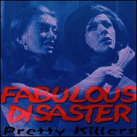 Pretty Killers von Fabulous Disaster