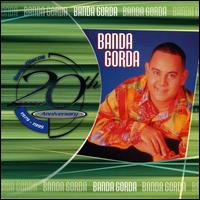 20th Anniversary von La Banda Gorda