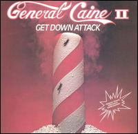 Get Down Attack von General Caine