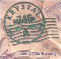 3 Chords & A Song von Krystal