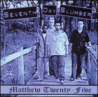 Matthew Twenty Five von Seventh Day Slumber