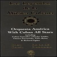 Leyendas de la Musica Cubana von Orquesta América