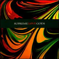 Supreme Love Gods von Supreme Love Gods