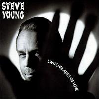 Switchblades of Love von Steve Young