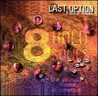 Last Option von 8 Bold Souls