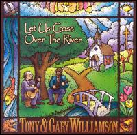 Let Us Cross over the River von Tony Williamson