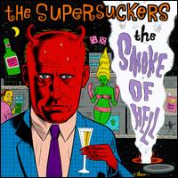 Smoke of Hell von Supersuckers