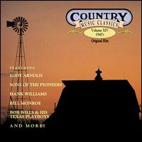 Country Music Classics, Vol. 14 (1940's) von Various Artists