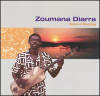 Ballad of Manding von Zoumana Diarra