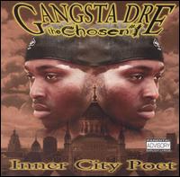 Inner City Poet von Gangsta Dre