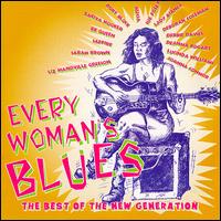 Every Woman's Blues: The Best of New Generation von Various Artists