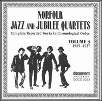 Complete Recorded Works, Vol. 3 (1925-1927) von Norfolk Jazz & Jubilee Quartets