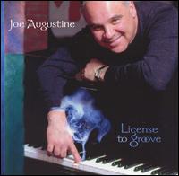 License To Groove von Joe Augustine