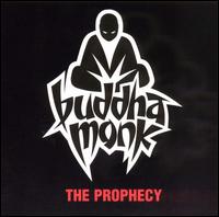 Prophecy von Buddha Monk