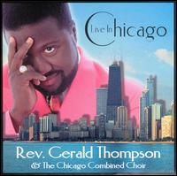 Live in Chicago von Rev. Gerald Thompson