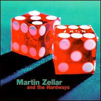 Martin Zellar & The Hardways von Martin Zellar