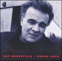 Rough Luck von Ray Bonneville