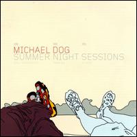 Summer Night Sessions von Michael Dog