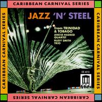 Jazz 'n' Steel from Trinidad and Tobago von Rudy Smith