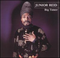 Big Timer [Artists Only] von Junior Reid