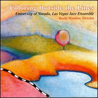 Coloring Outside of the Lines von U.N.L.V. Jazz Ensemble