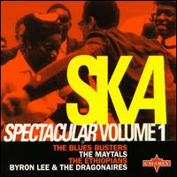 Ska Spectacular, Vol. 1 von Various Artists