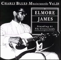 Standing at the Crossroads von Elmore James