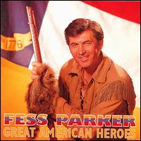 Great American Heroes von Fess Parker