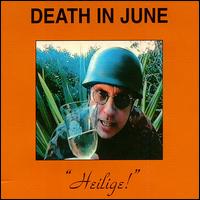 Heilige Live von Death in June